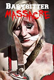 Babysitter Massacre (2013) M4ufree