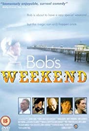 Bobs Weekend (1996) M4ufree