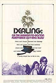 Dealing: Or the BerkeleytoBoston FortyBrick LostBag Blues (1972) M4ufree