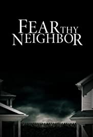 Fear Thy Neighbor (20142019) StreamM4u M4ufree