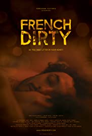 French Dirty (2015) M4ufree