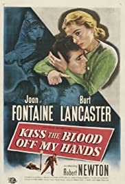 Kiss the Blood Off My Hands (1948) M4ufree