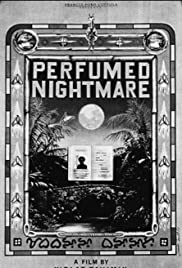 Perfumed Nightmare (1977) M4ufree