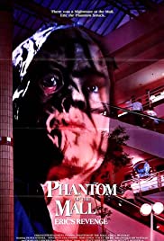 Phantom of the Mall: Erics Revenge (1989) M4ufree
