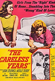 The Careless Years (1957) M4ufree