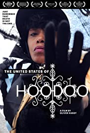 The United States of Hoodoo (2012) M4ufree