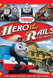 Thomas & Friends: Hero of the Rails (2009) M4ufree