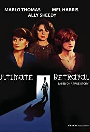 Ultimate Betrayal (1994) M4ufree