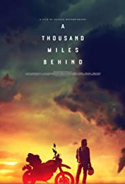 A Thousand Miles Behind (2018) M4ufree