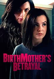 Birthmothers Betrayal (2020) M4ufree