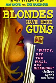 Blondes Have More Guns (1996) M4ufree