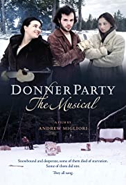 Donner Party: The Musical (2013) M4ufree