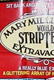 Mary Millingtons World Striptease Extravaganza (1981) M4ufree