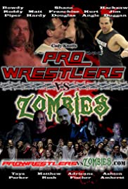 Pro Wrestlers vs Zombies (2014) M4ufree