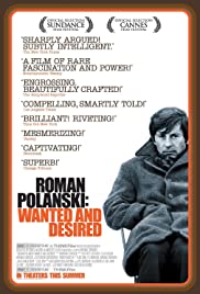 Roman Polanski: Wanted and Desired (2008) M4ufree