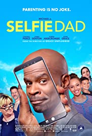 Selfie Dad (2018) M4ufree