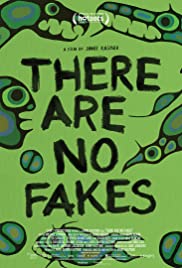 There Are No Fakes (2019) M4ufree
