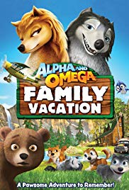 Alpha and Omega 5: Family Vacation (2015) M4ufree
