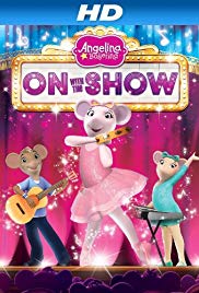 Angelina Ballerina: On with the Show (2014) M4ufree
