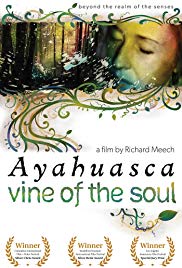 Ayahuasca: Vine of the Soul (2010) M4ufree