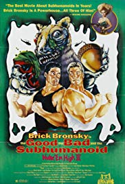 Class of Nuke Em High Part 3: The Good, the Bad and the Subhumanoid (1994) M4ufree