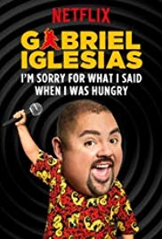 Gabriel Iglesias: Im Sorry for What I Said When I Was Hungry (2016) M4ufree