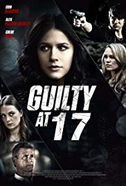Guilty at 17 (2014) M4ufree