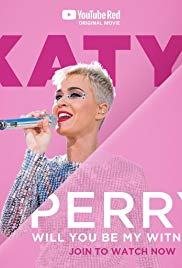 Katy Perry: Will You Be My Witness? (2017) M4ufree