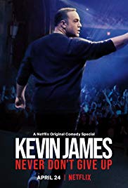Kevin James: Never Dont Give Up (2018) M4ufree