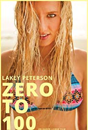 Lakey Peterson: Zero to 100 (2013) M4ufree