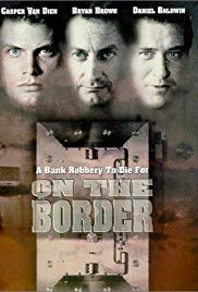 On the Border (1998) M4ufree