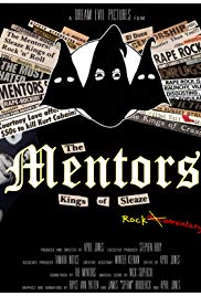 The Mentors: Kings of Sleaze Rockumentary (2017) M4ufree