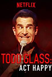 Todd Glass: Act Happy (2018) M4ufree