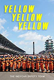 Yellow Yellow Yellow: The Indycar Safety Team (2017) M4ufree