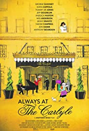 Always at The Carlyle (2018) M4ufree