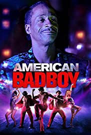 American Bad Boy (2015) M4ufree