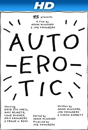 Autoerotic (2011) M4ufree