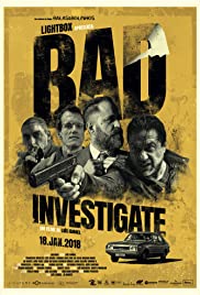Bad Investigate (2018) M4ufree