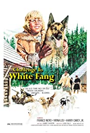 Challenge to White Fang (1974) M4ufree