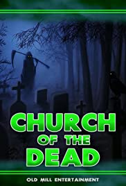 Church of the Dead (2019) M4ufree