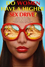 Do Women Have A Higher Sex Drive? (2018) M4ufree