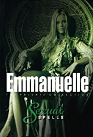 Emmanuelle Private Collection: Sexual Spells (2003) M4ufree