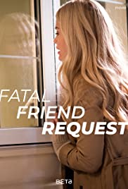 Fatal Friend Request (2019) M4ufree