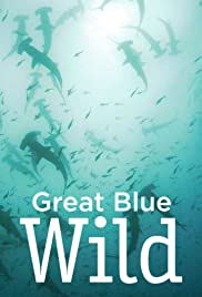 Great Blue Wild (2015) StreamM4u M4ufree
