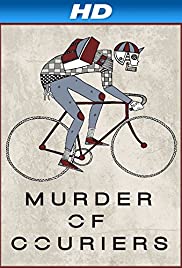 Murder of Couriers (2012) M4ufree