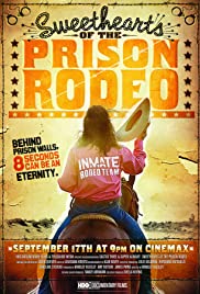 Sweethearts of the Prison Rodeo (2009) M4ufree
