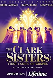 The Clark Sisters: First Ladies of Gospel (2020) M4ufree