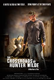 The Crossroads of Hunter Wilde (2017) M4ufree