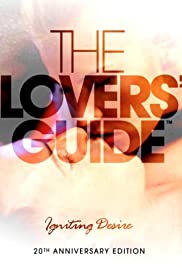 The Lovers Guide: Igniting Desire (2011) M4ufree