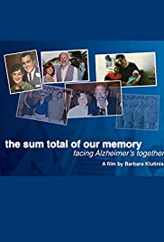 The Sum Total of Our Memory: Facing Alzheimers Together (2014) M4ufree